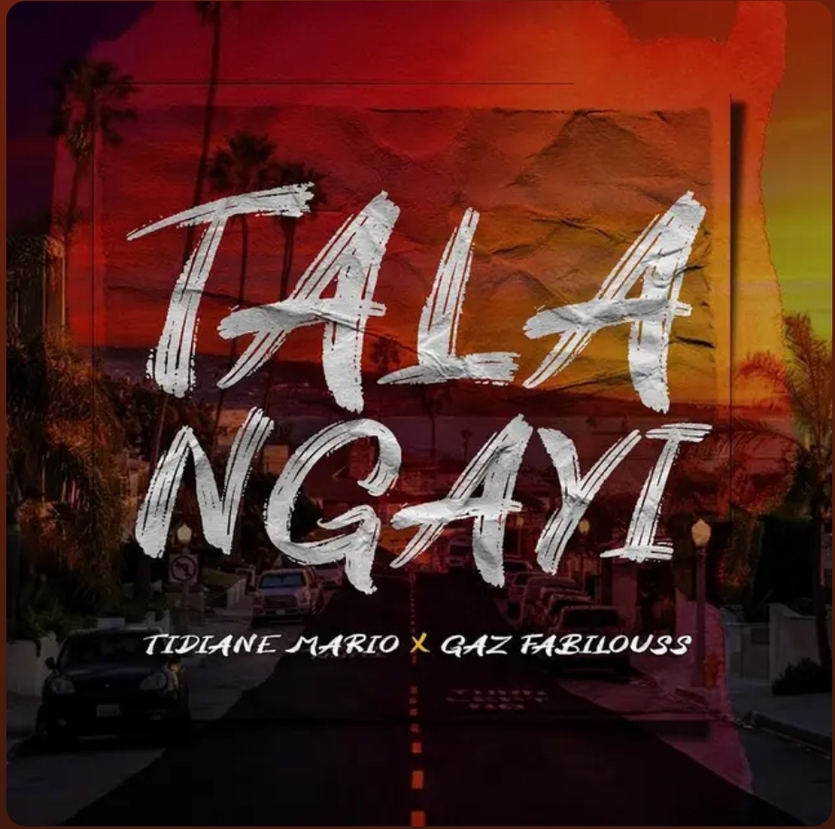 Tala Nga Feat.Gaz Fabilouss